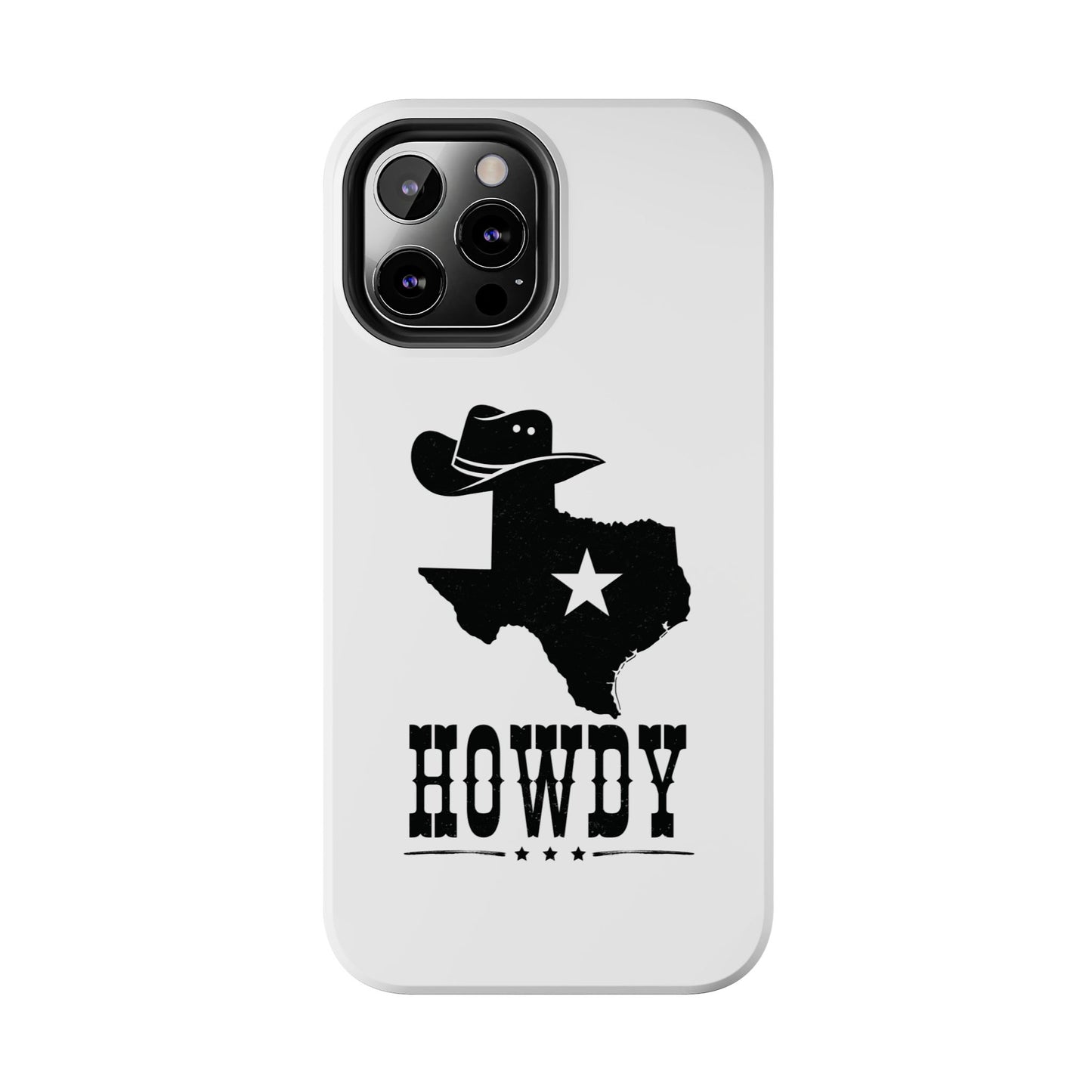 Lone Star State | Howdy Texas iPhone Case