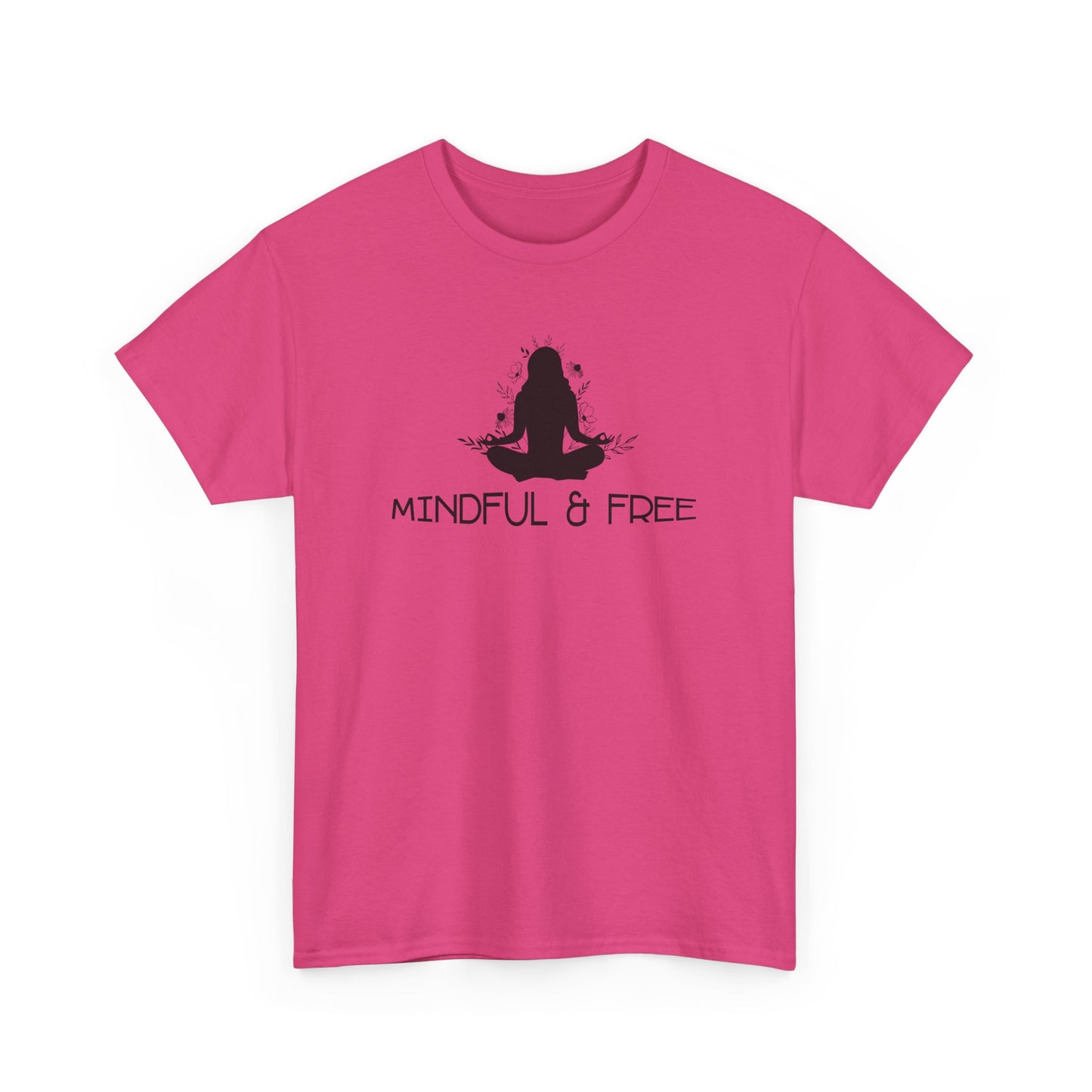 Mindful & Free T-Shirt