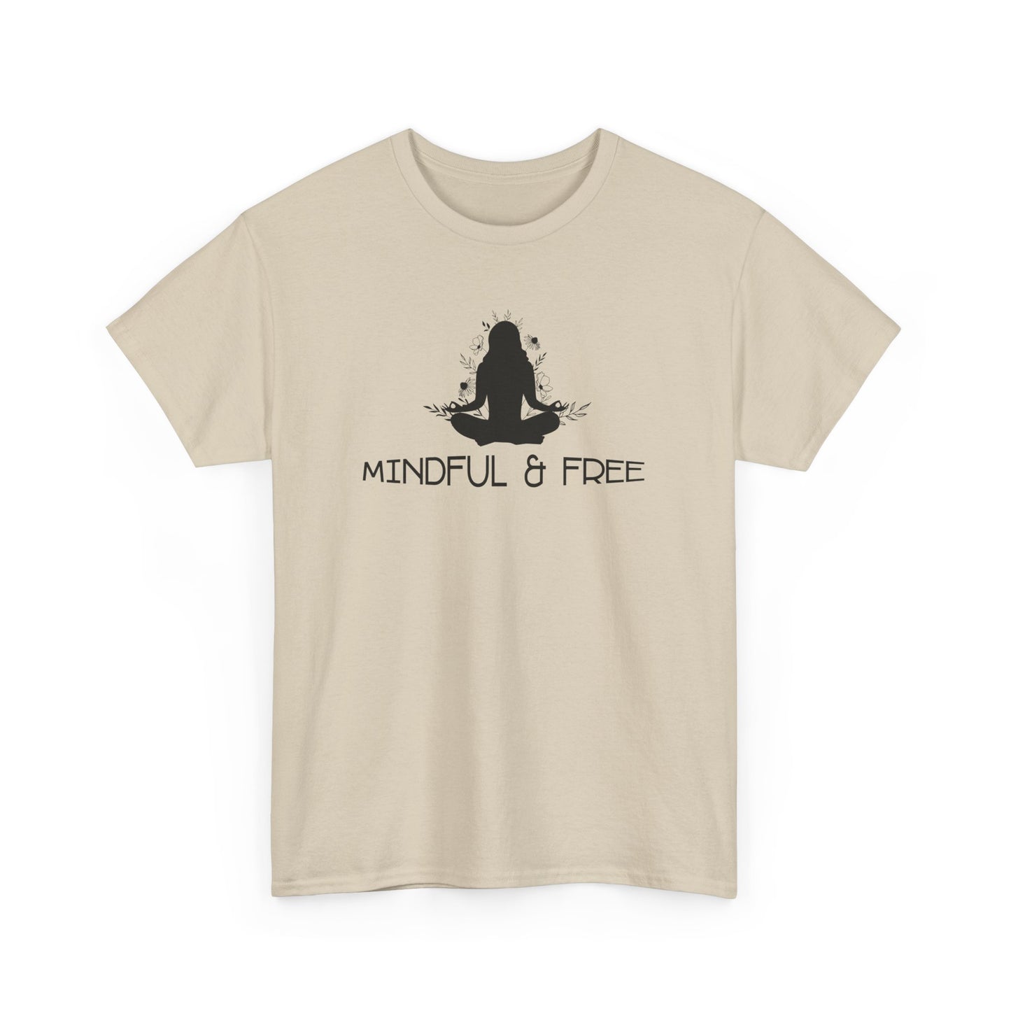 Mindful & Free T-Shirt