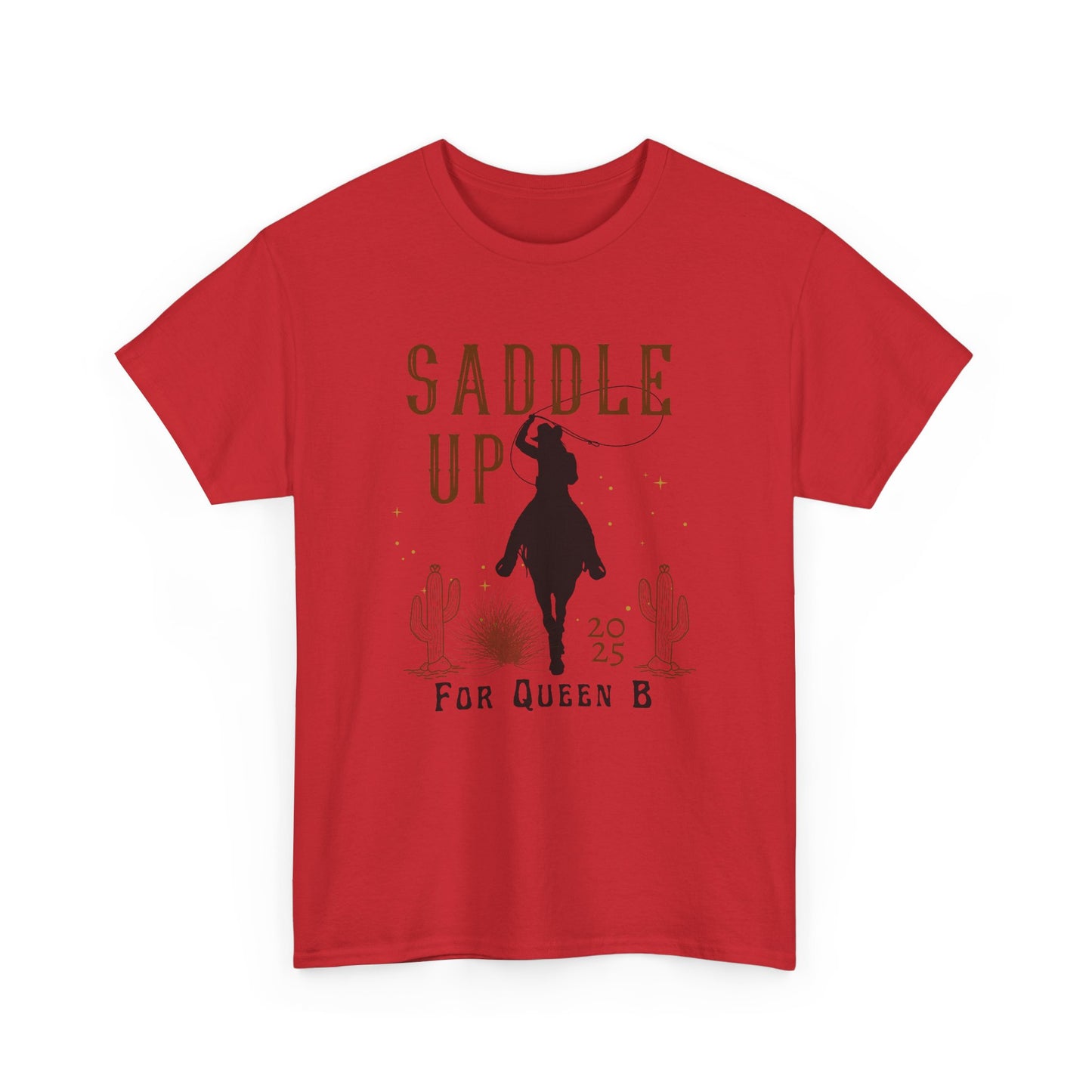 Saddle Up for Queen B T-shirt