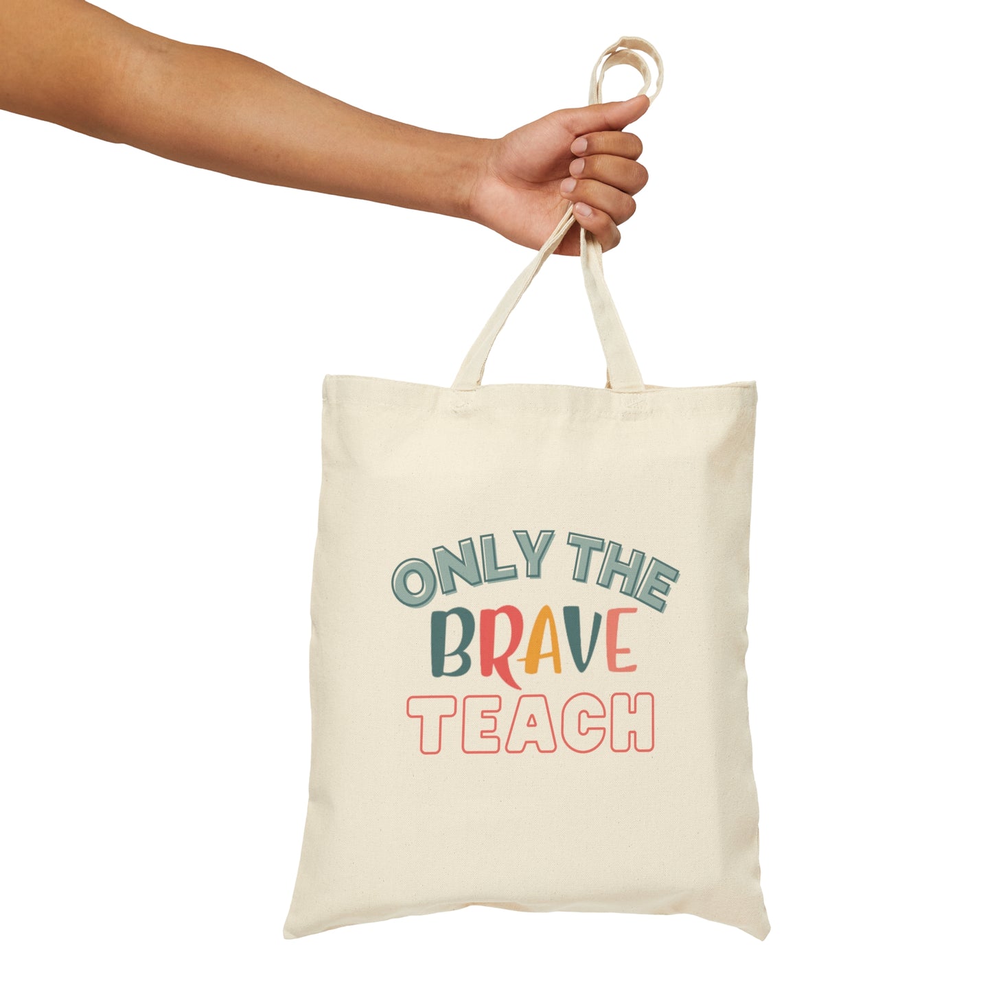 Teacher Tote Bag - Only the Brave Teach - Amor Amra