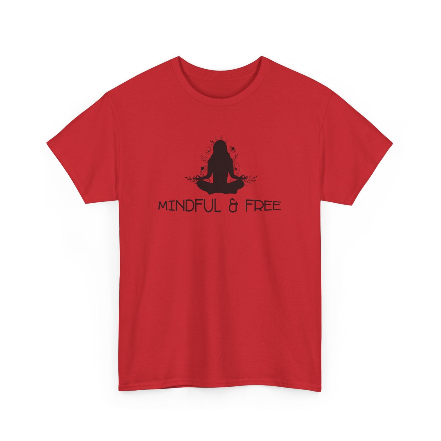 Mindful & Free T-Shirt
