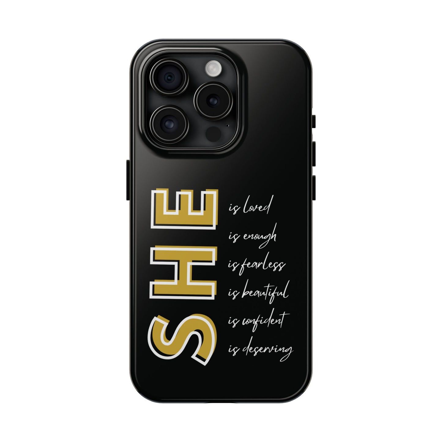 SHE Is Enough, Confident, Beautiful, Loved Phone Case