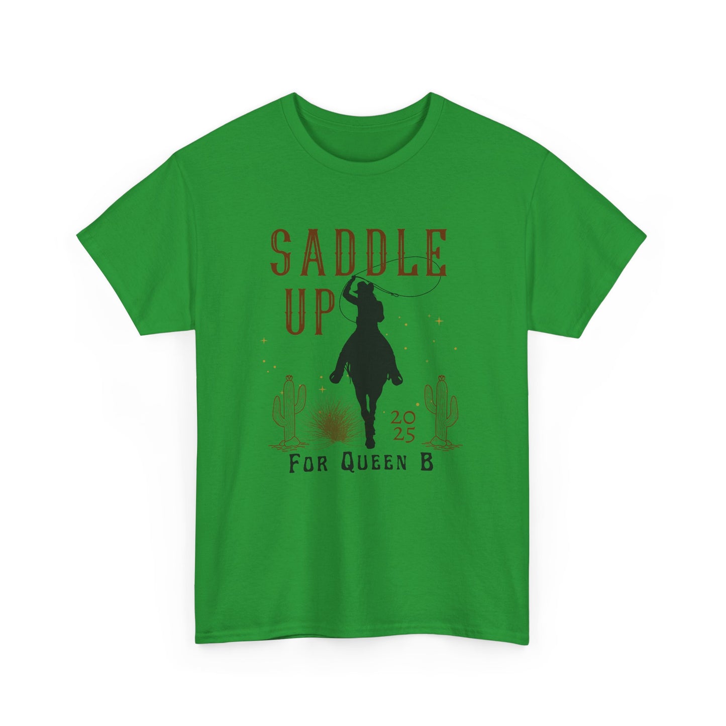 Saddle Up for Queen B T-shirt