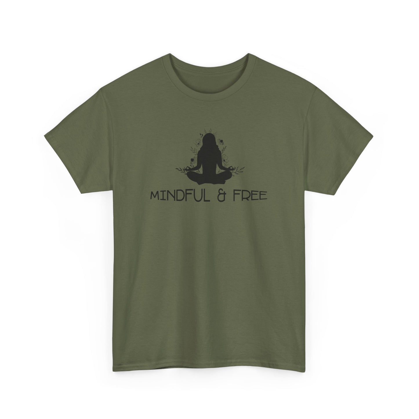 Mindful & Free T-Shirt