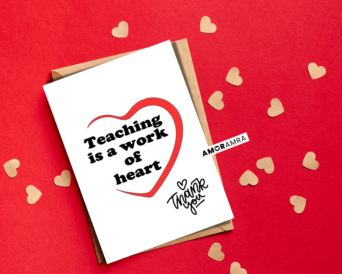 Teacher Card | Work of Heart - Amor Amra