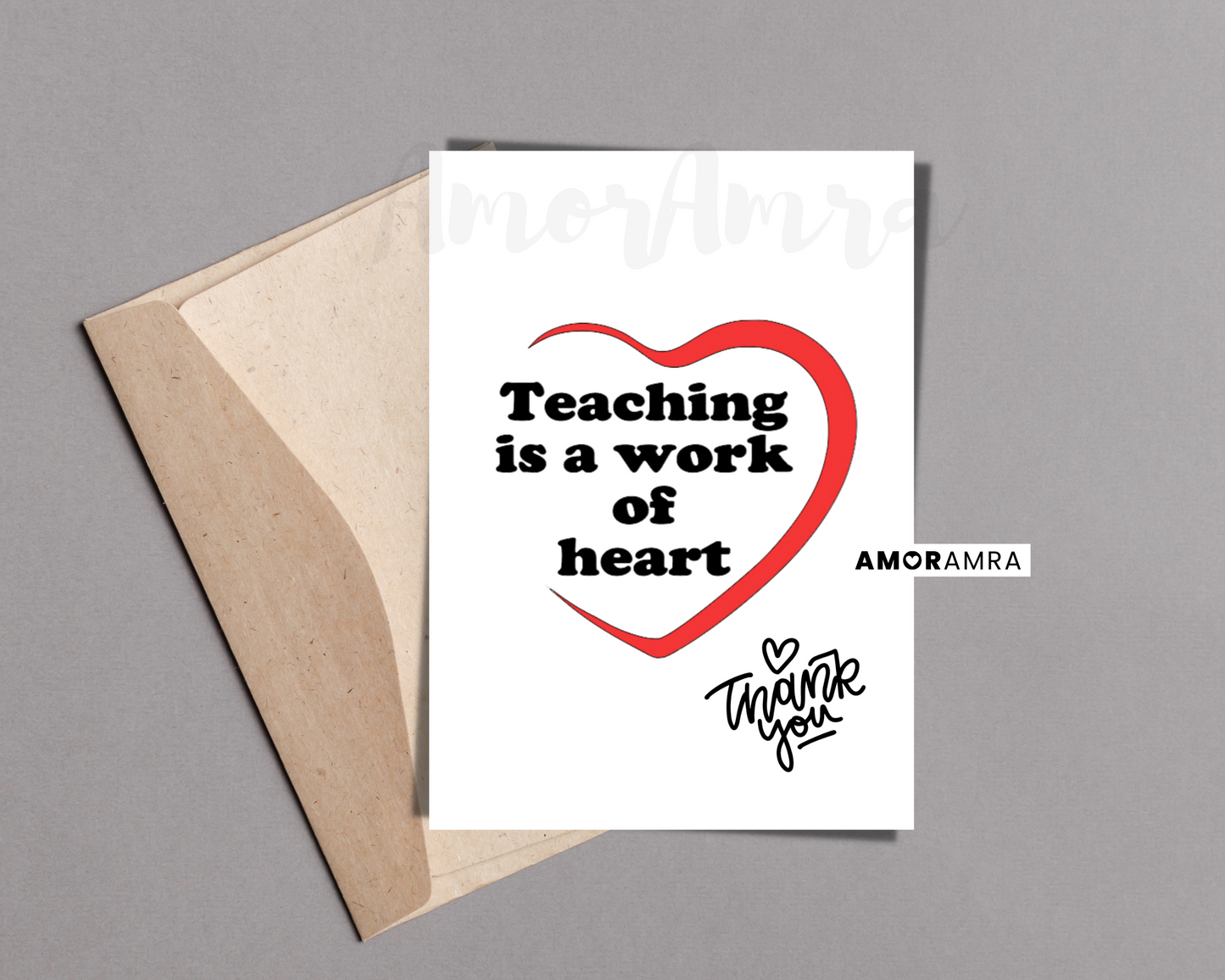 Teacher Card | Work of Heart - Amor Amra