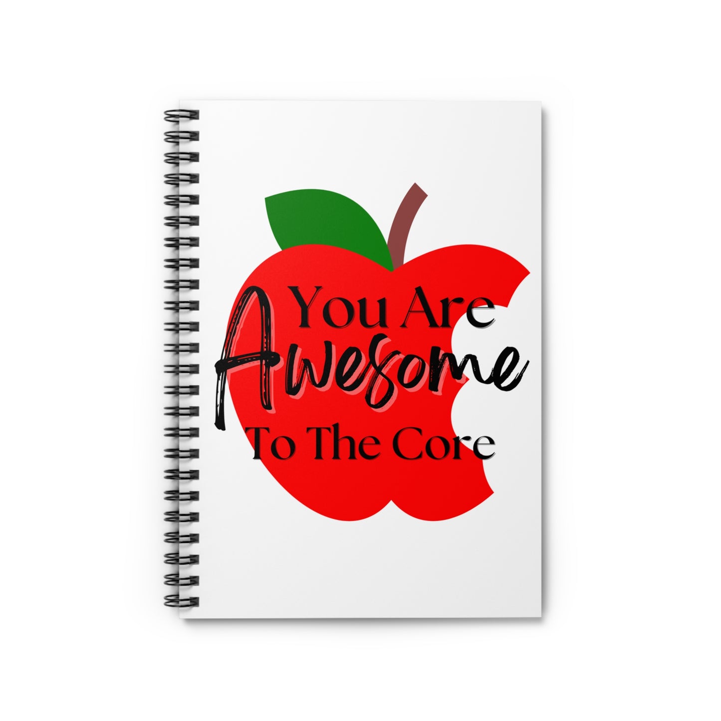 You Are Awesome To The Core Notebook - Amor Amra