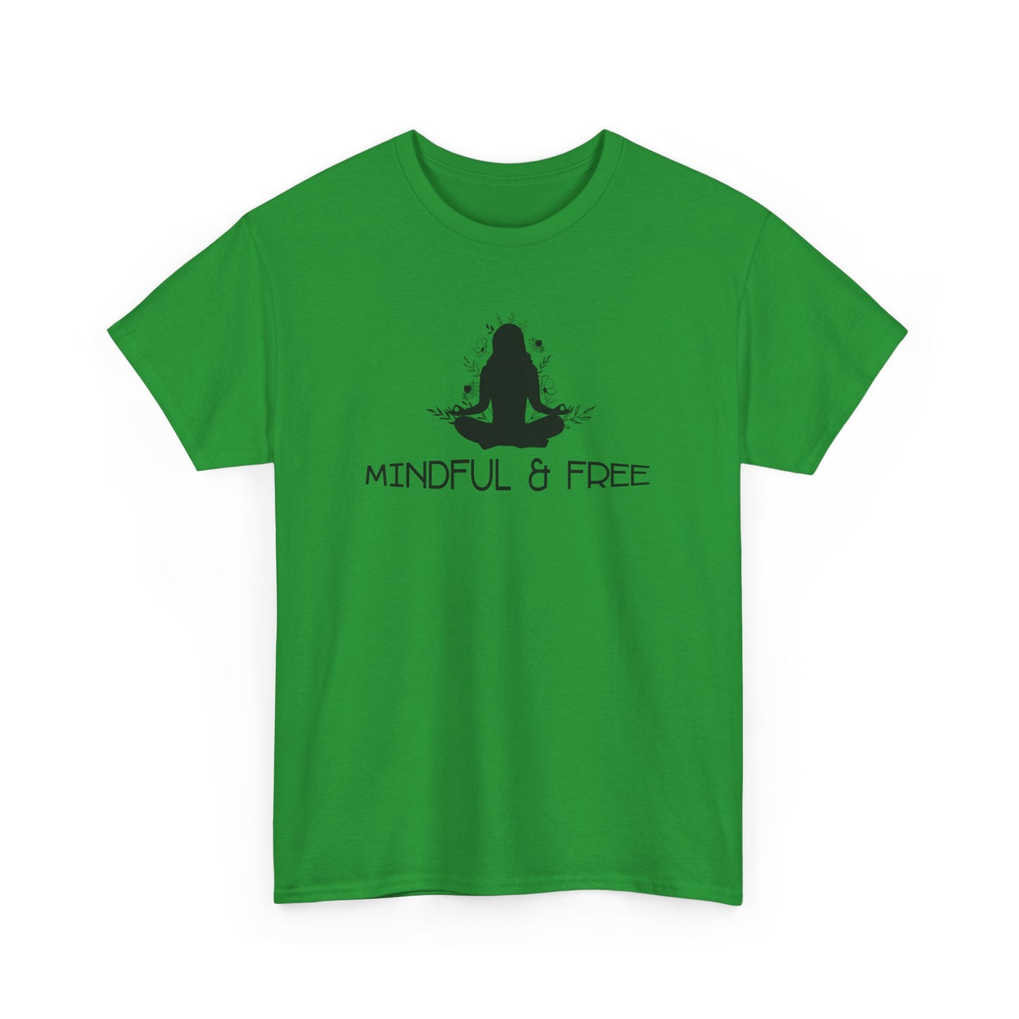 Mindful & Free T-Shirt