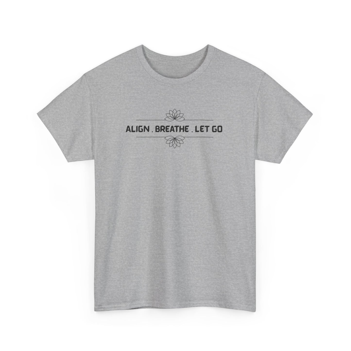Align Breathe Let Go T-shirt