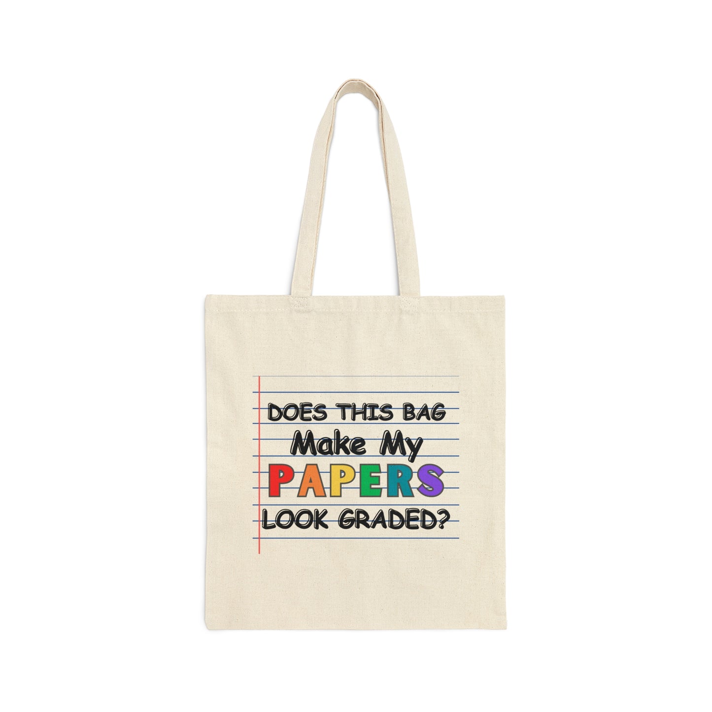 Teacher Tote Bag - Papers Look Graded - Amor Amra
