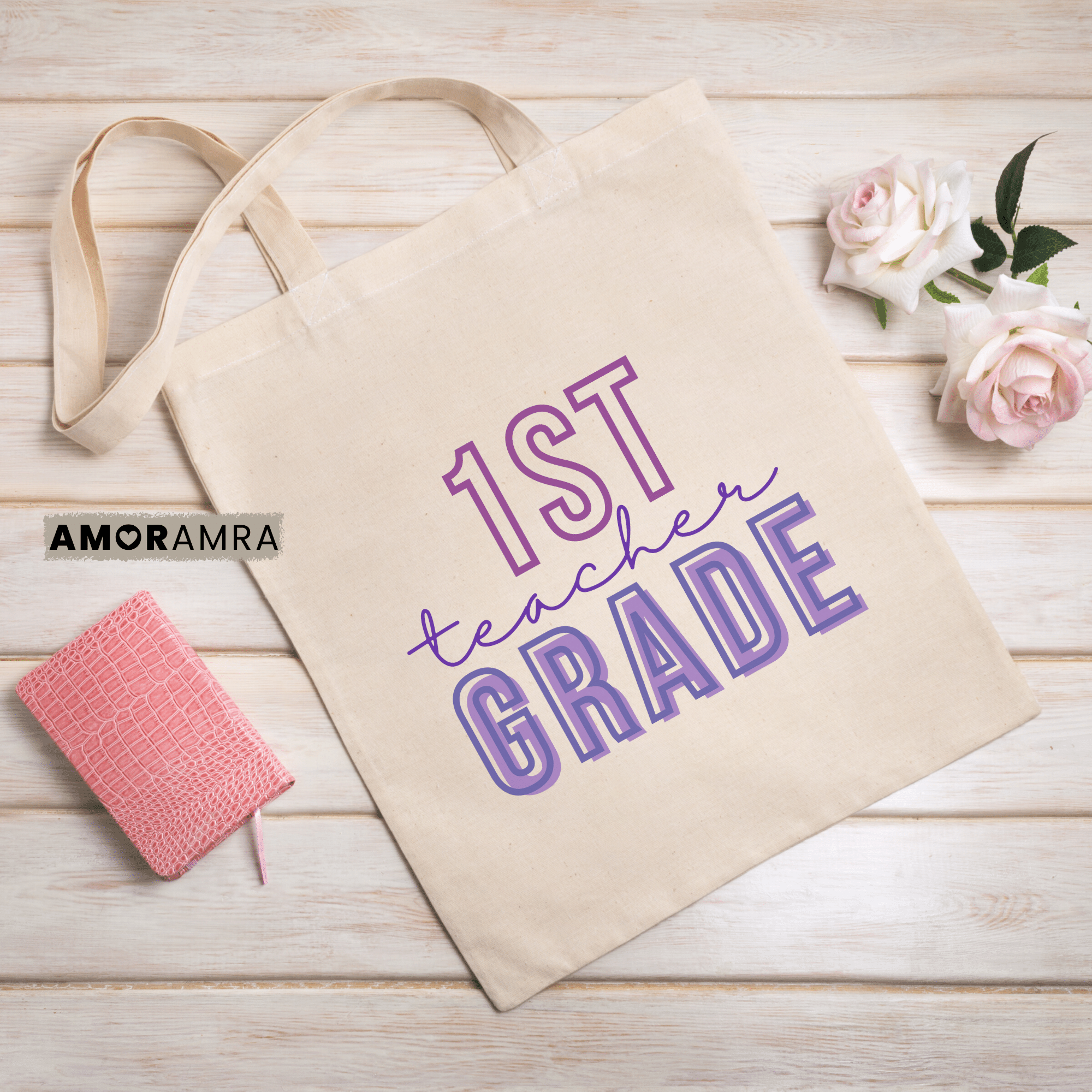 Teacher Tote Bag - 1st Grade Teacher - Amor Amra