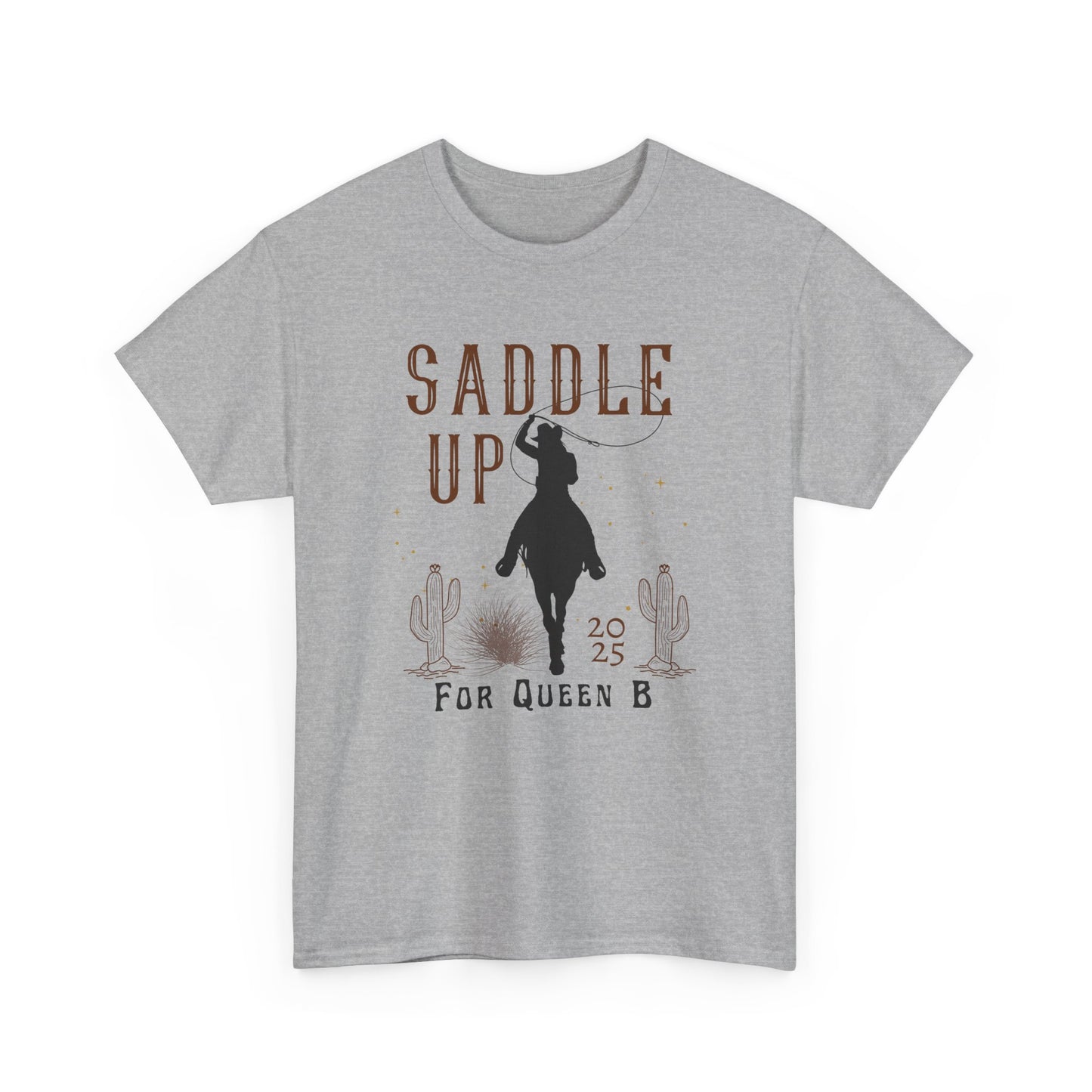 Saddle Up for Queen B T-shirt
