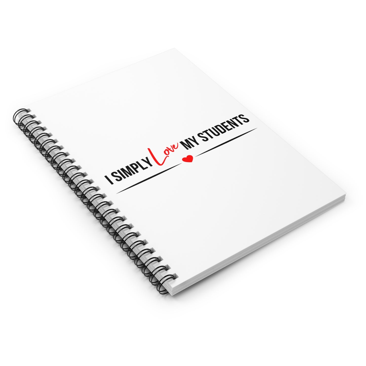 I Simply Love My Students Notebook - Amor Amra