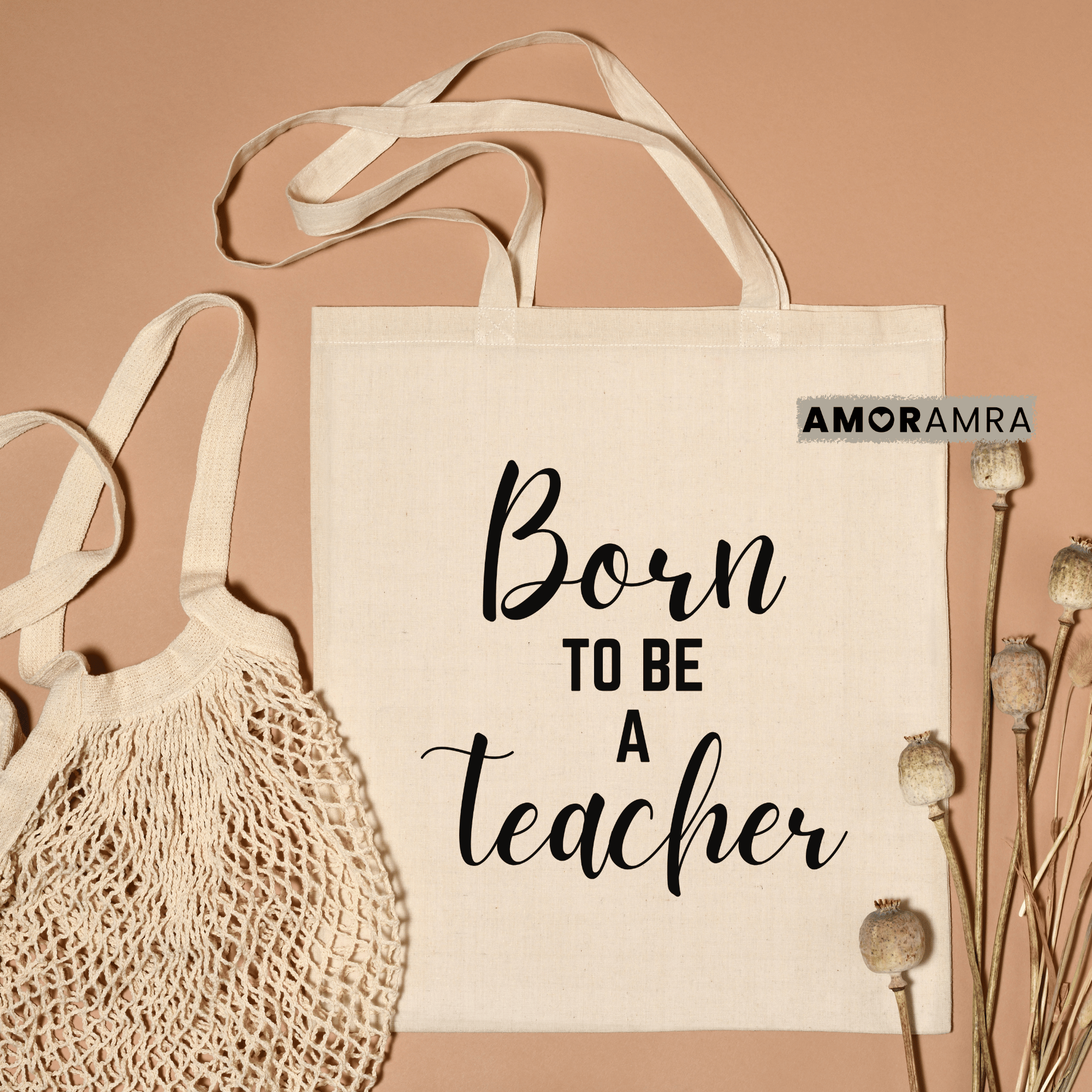 Teacher Tote Bag - Born to Be a Teacher - Amor Amra