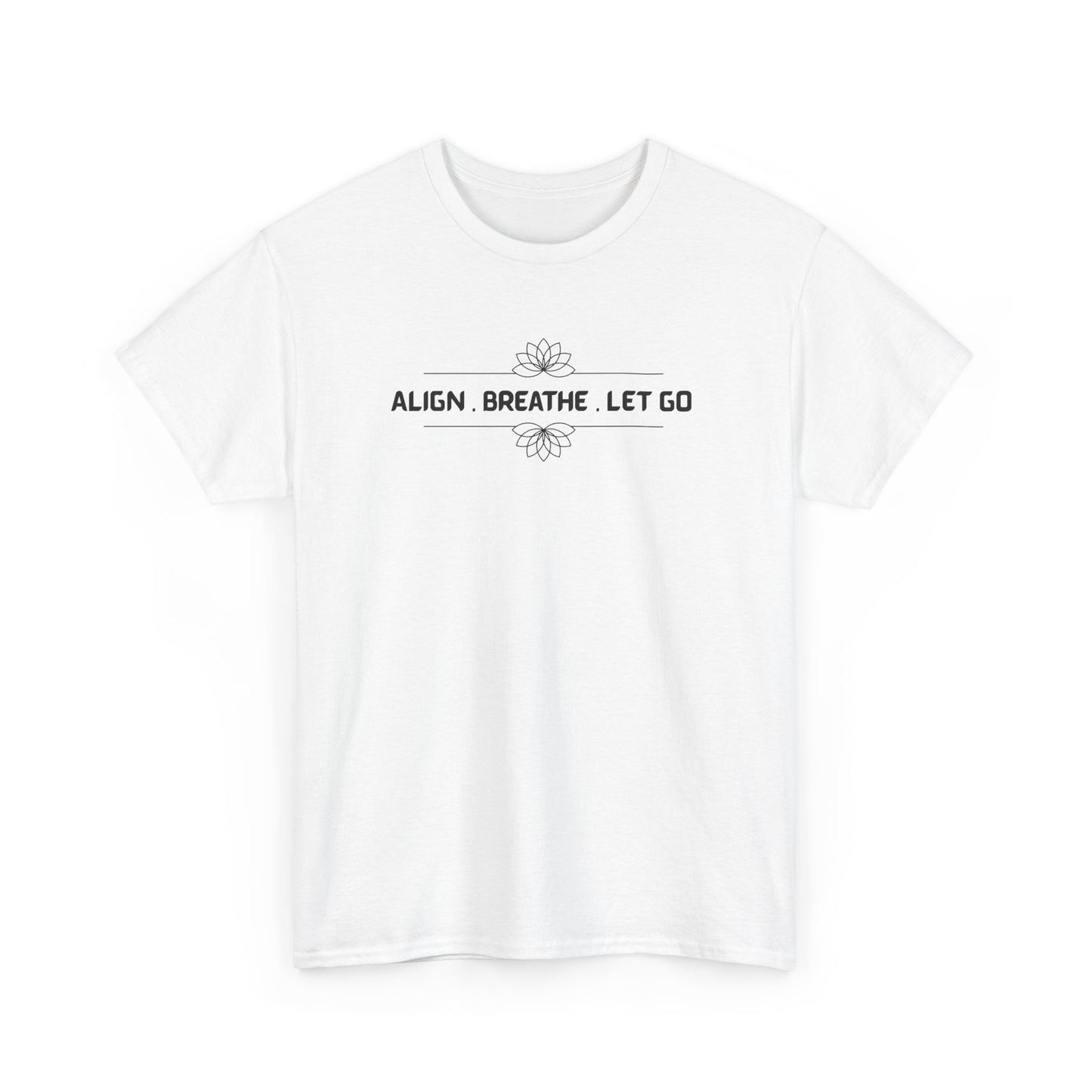 Align Breathe Let Go T-shirt