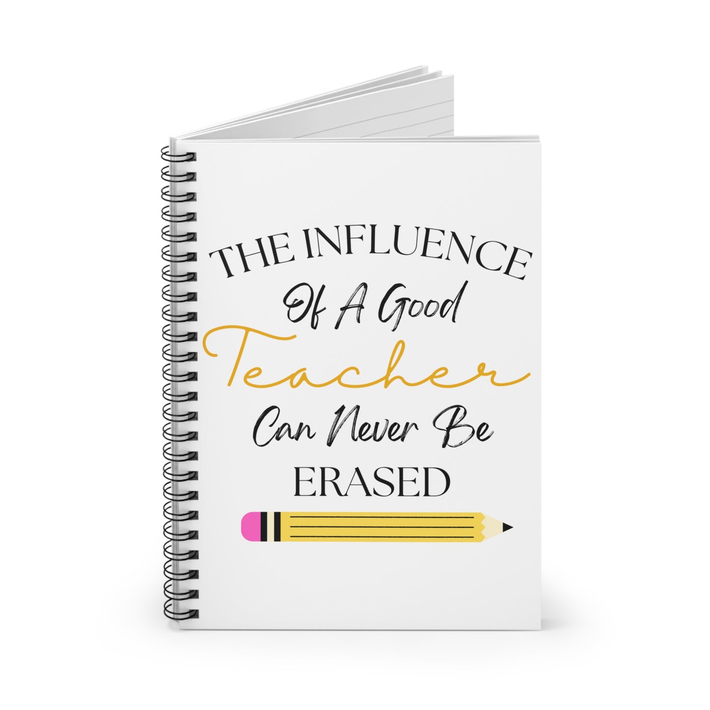 The Influence of a Good Teacher Notebook