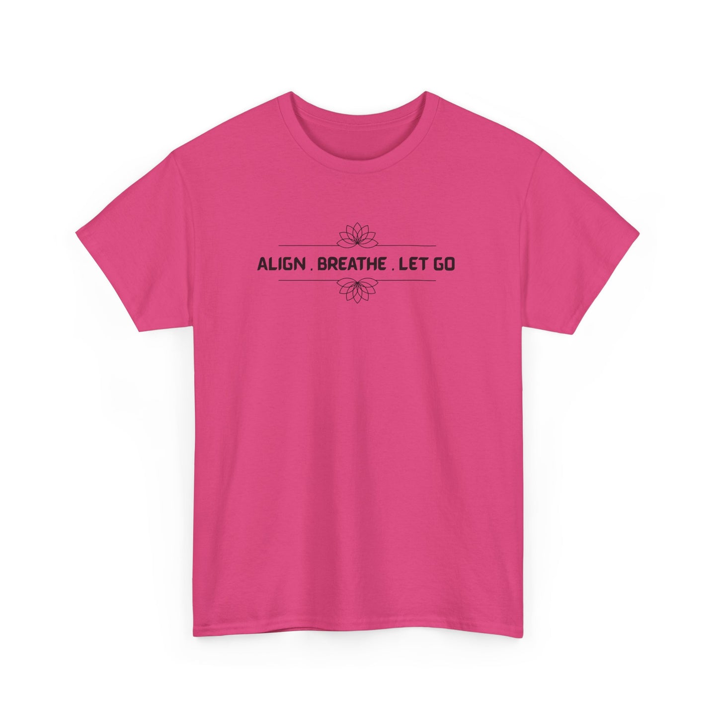 Align Breathe Let Go T-shirt