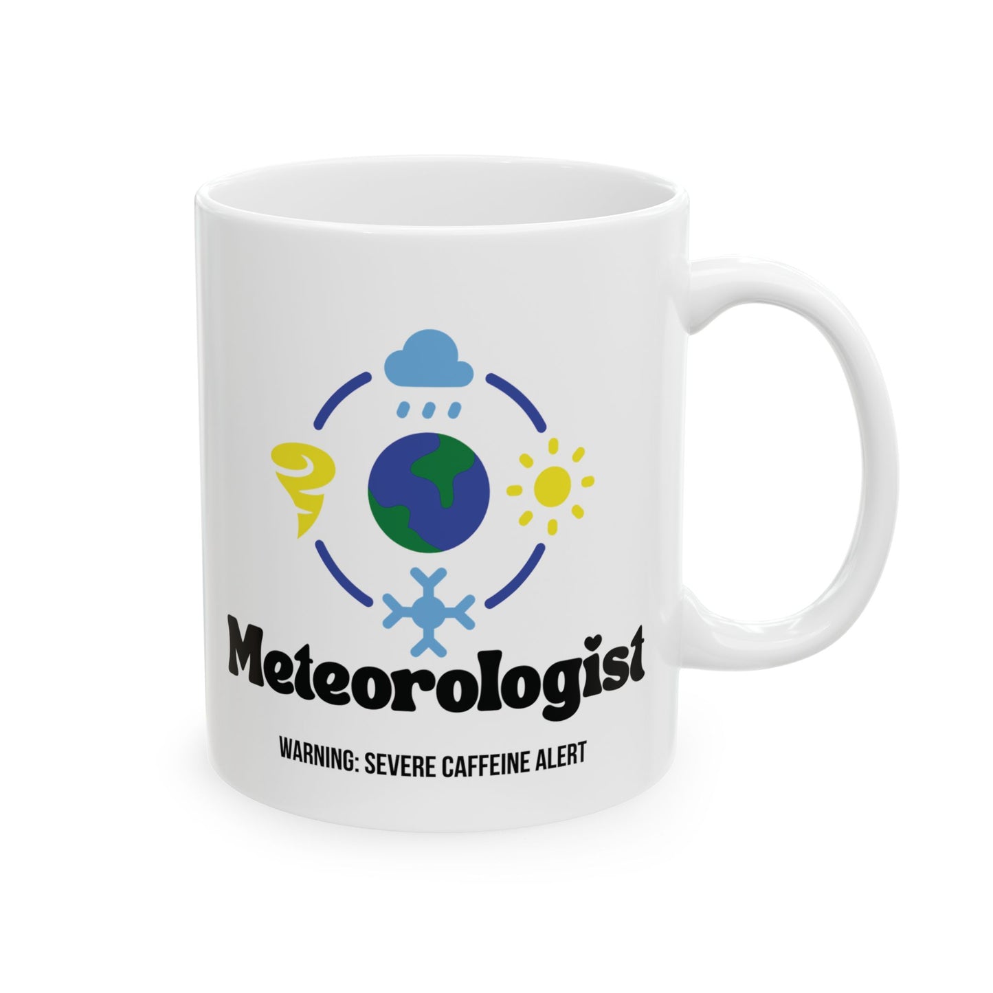 White mug with meteorologist-themed design and text meteorologist warning: severe caffeine alert