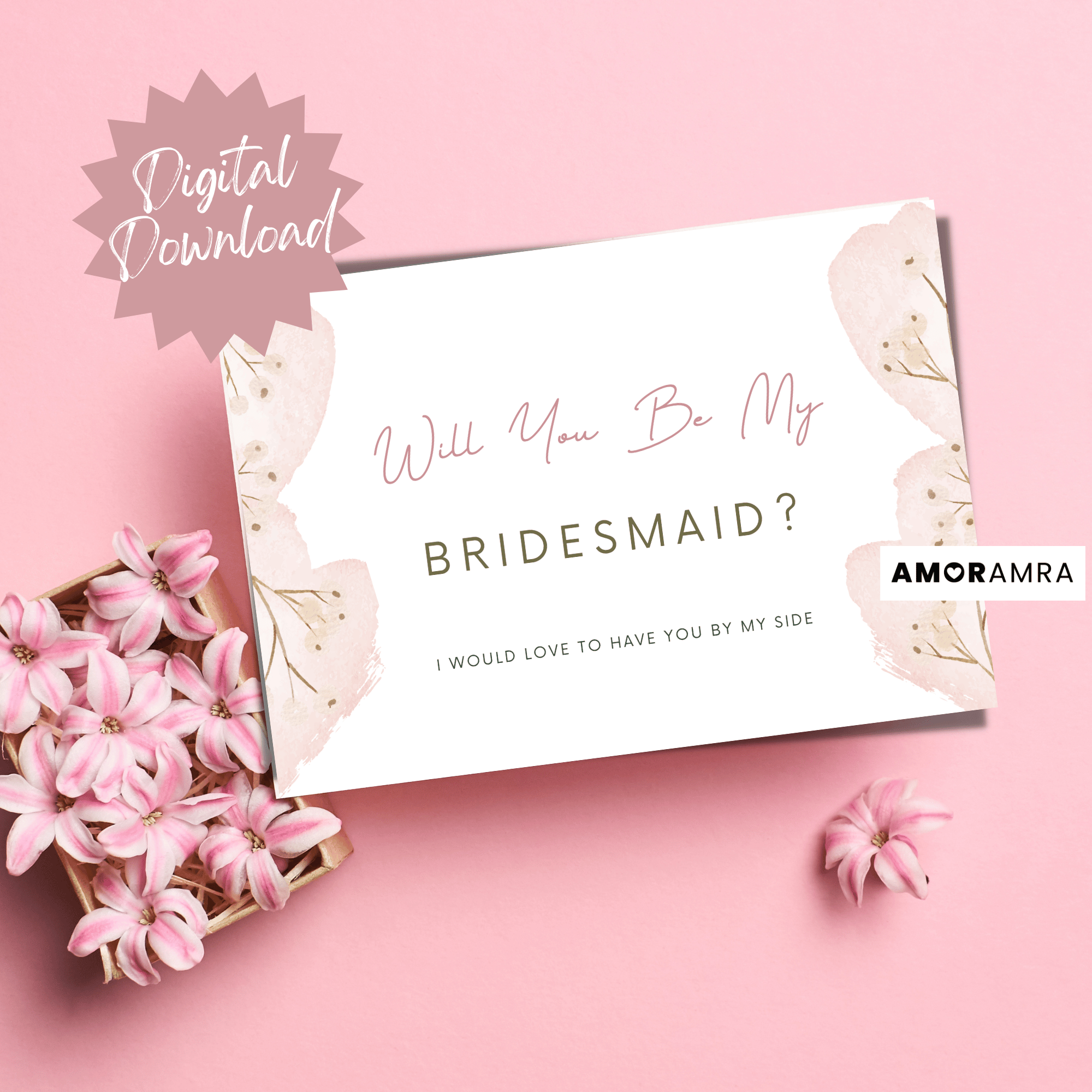 Printable Bridesmaid Proposal | Maid of Honor | Floral Pink - Amor Amra