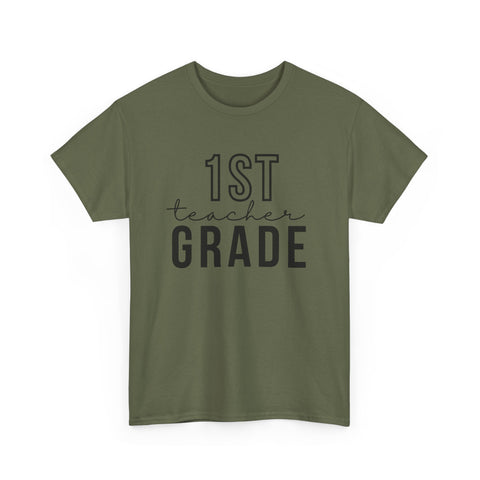 1st Grade Teacher Shirt