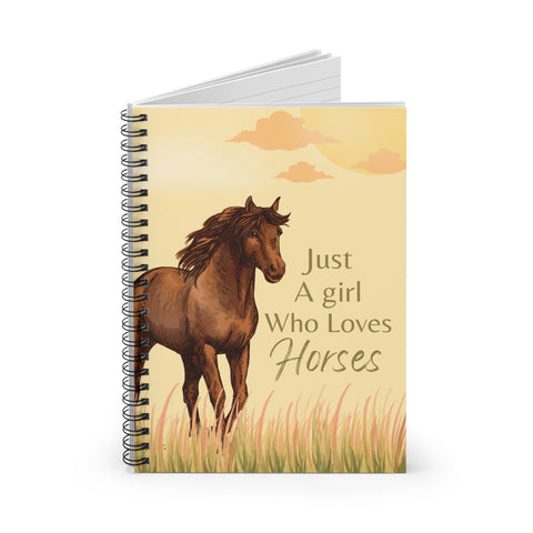 Just A Girl Who Loves Horses Notebook