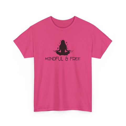 Mindful & Free T-Shirt