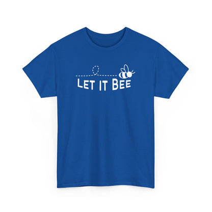 Let It Bee T-shirt