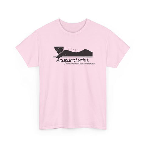 Acupuncturist Shirt