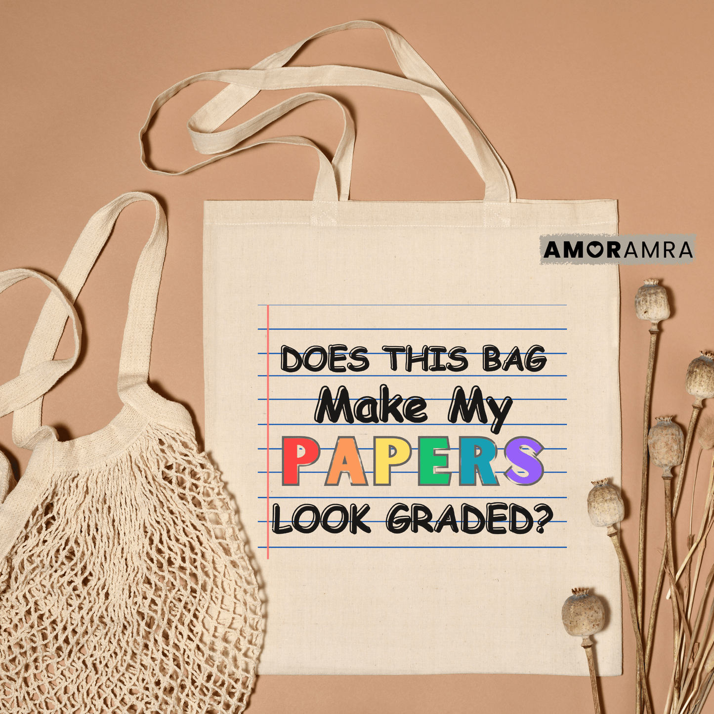 Teacher Tote Bag - Papers Look Graded - Amor Amra