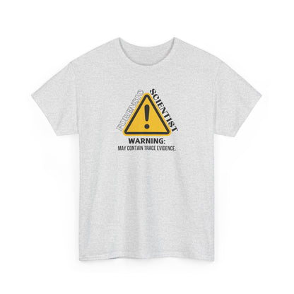 Forensic Scientist | Warning Shirt - Amor Amra