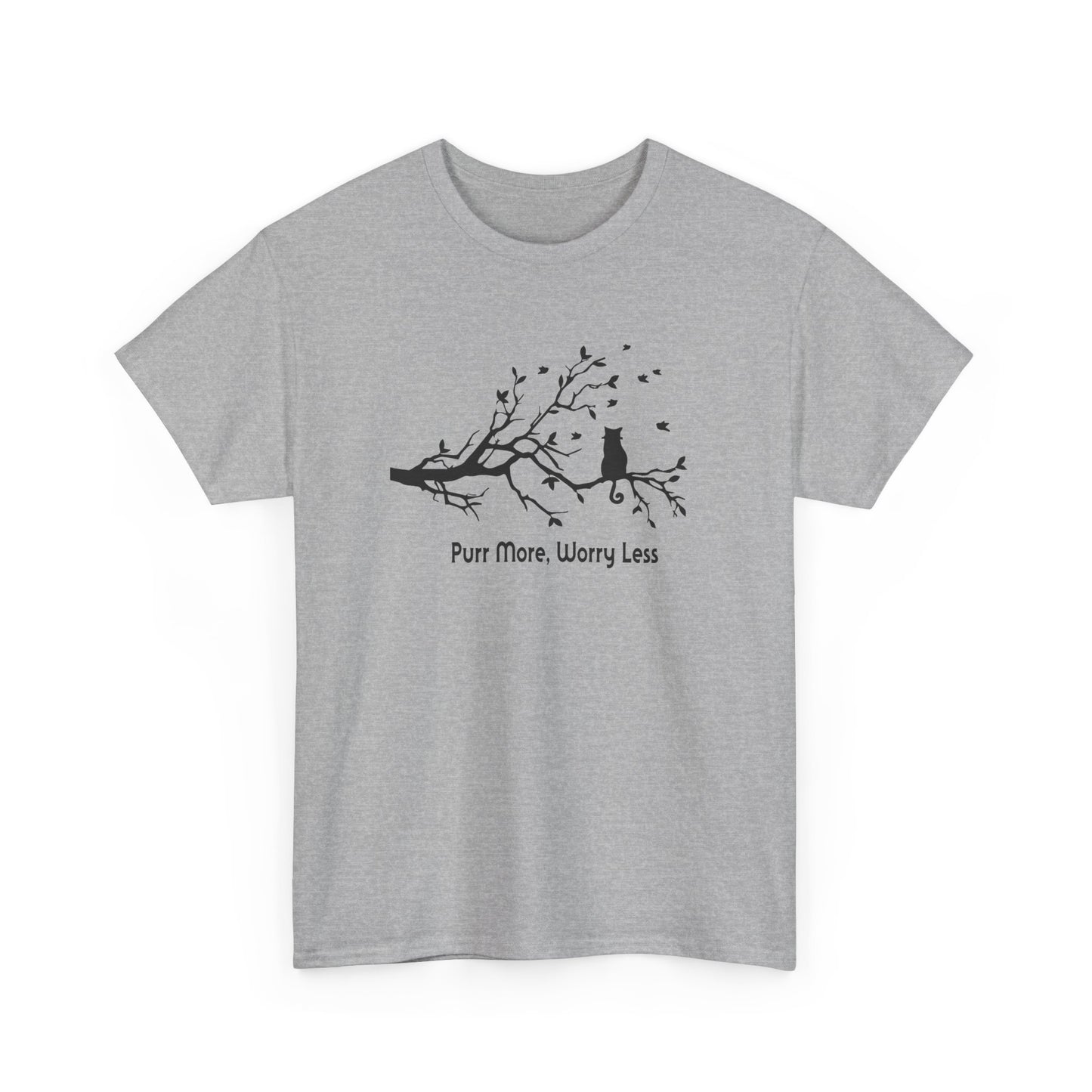 Purr More Worry Less T-shirt