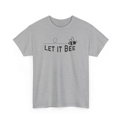 Let It Bee T-shirt