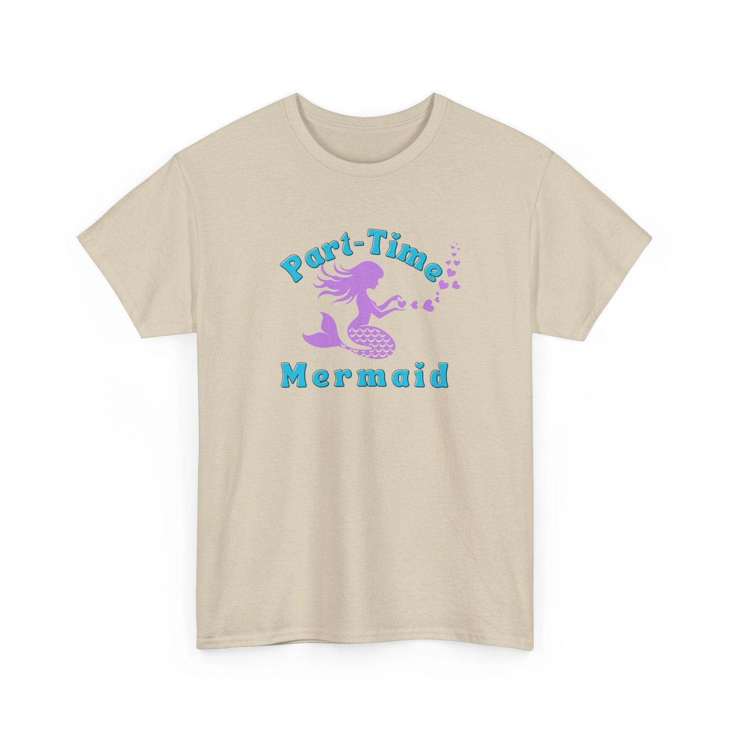 Part-Time Mermaid T-shirt