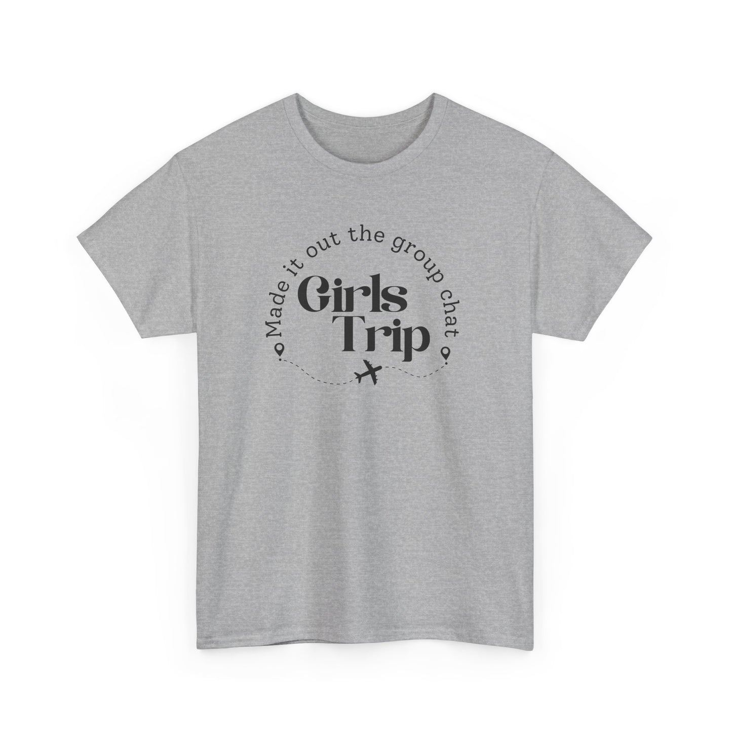 Girls Trip - Made it out Group Chat T-shirt