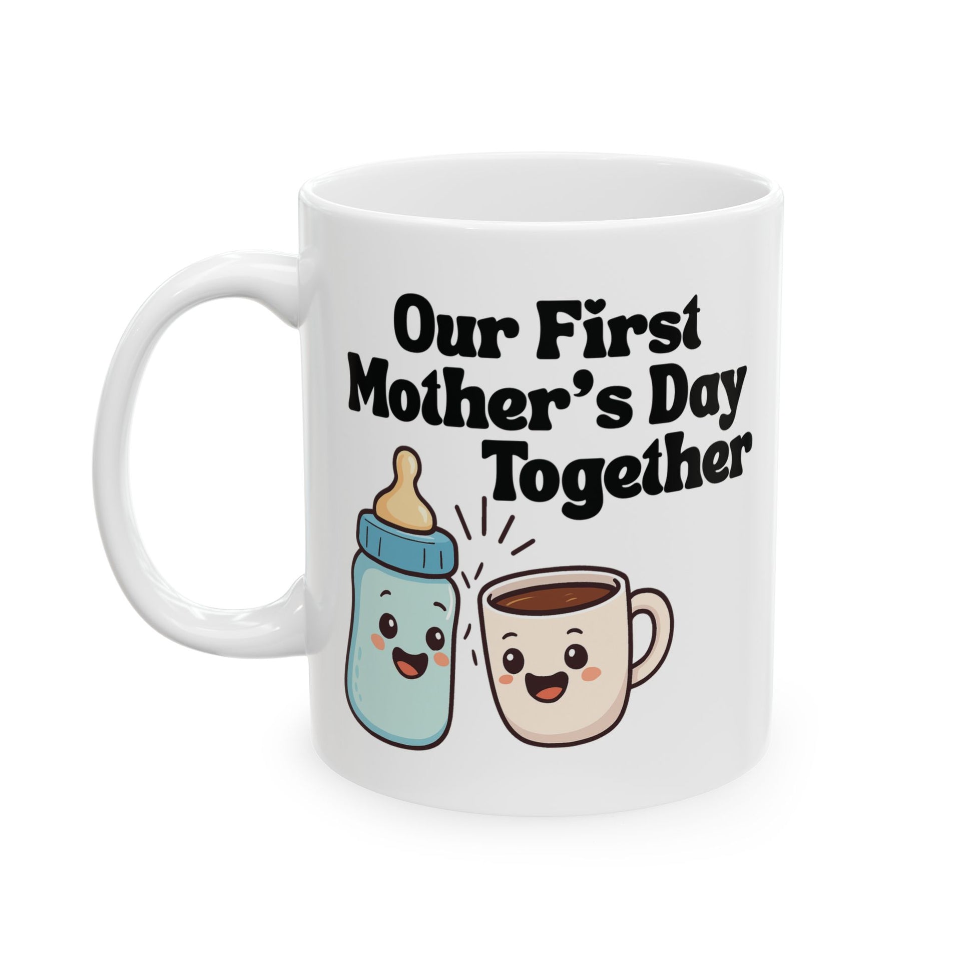 White mug with cartoon baby bottle and coffee mug design and text 'Our First Mother's Day Together' 