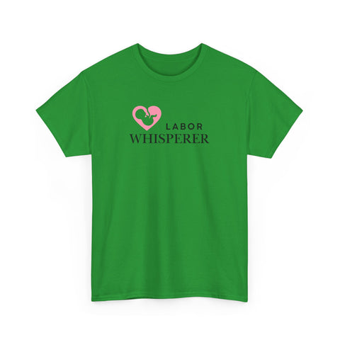 Labor Whisperer T-shirt