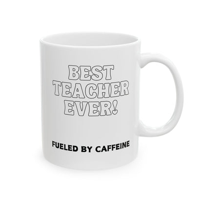 Best Teacher Ever Mug