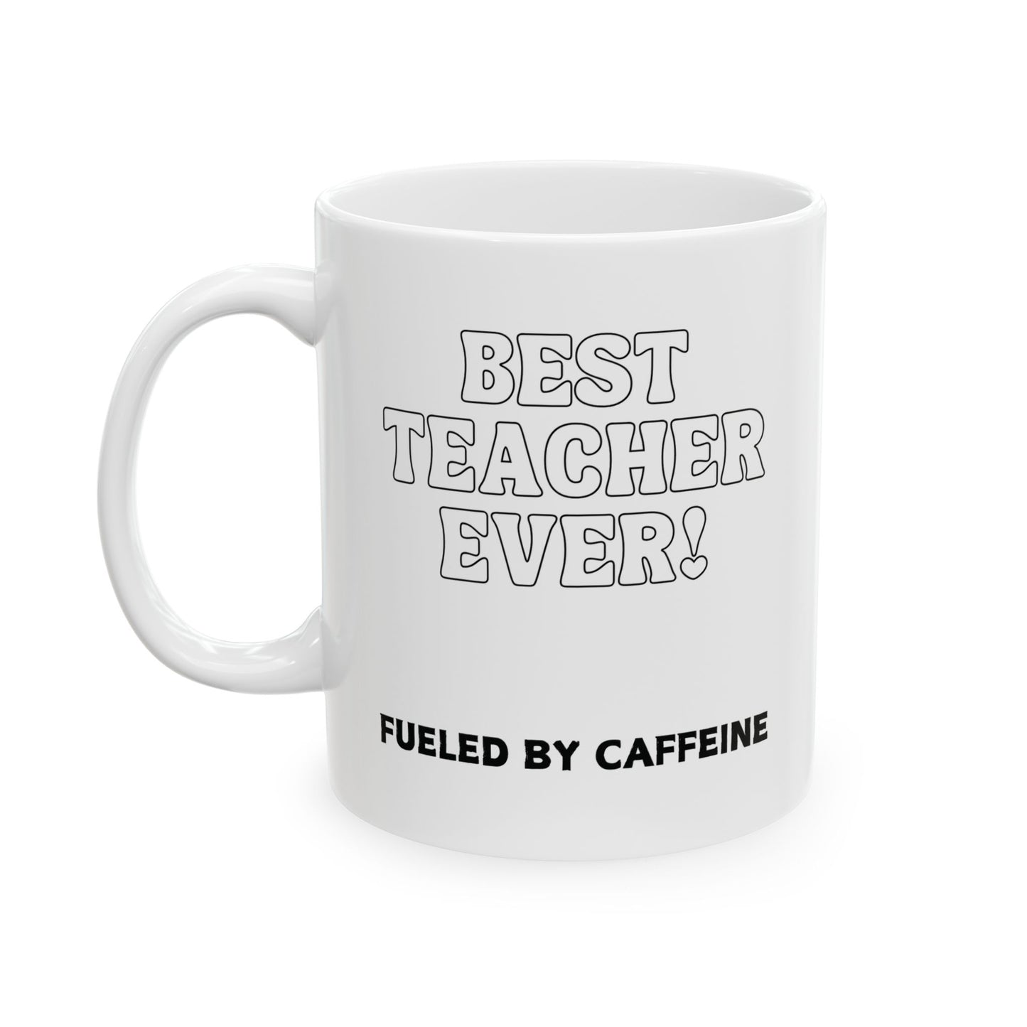 Best Teacher Ever Mug