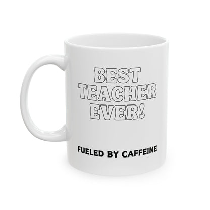Best Teacher Ever Mug