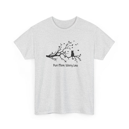 Purr More Worry Less T-shirt