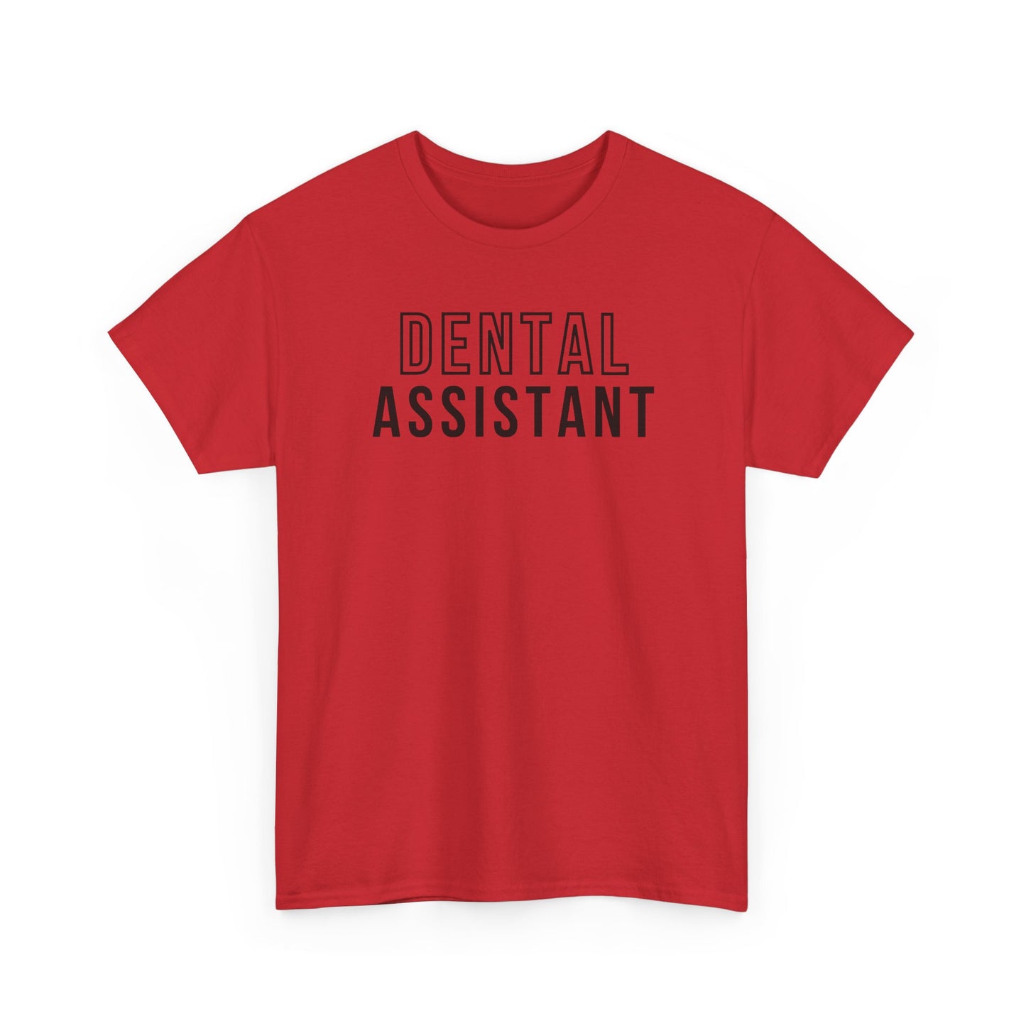 Dental Assistant Shirt - Amor Amra