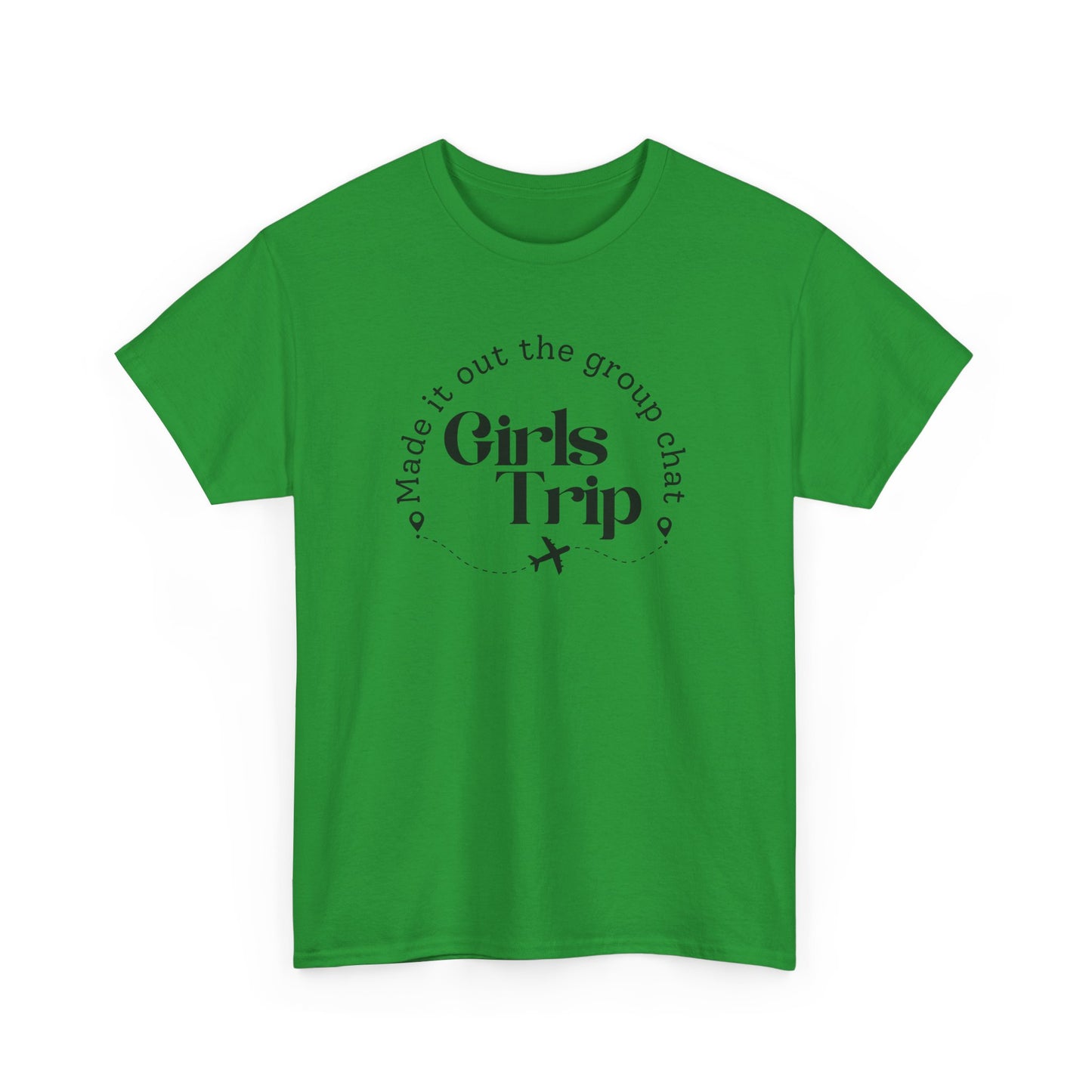 Girls Trip - Made it out Group Chat T-shirt