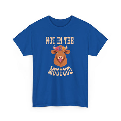 Not in the Mood Shirt - Amor Amra