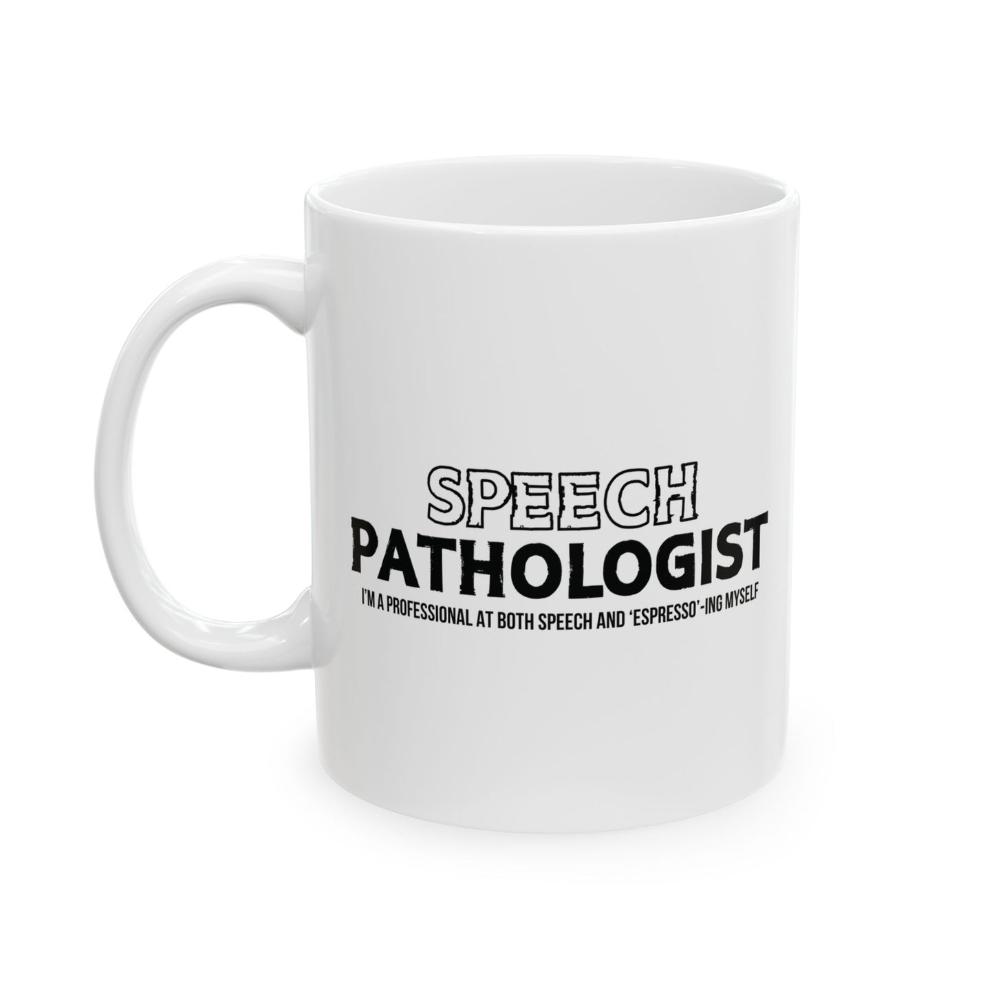 Speech Pathologist Mug
