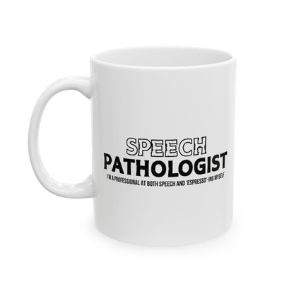 Speech Pathologist Mug
