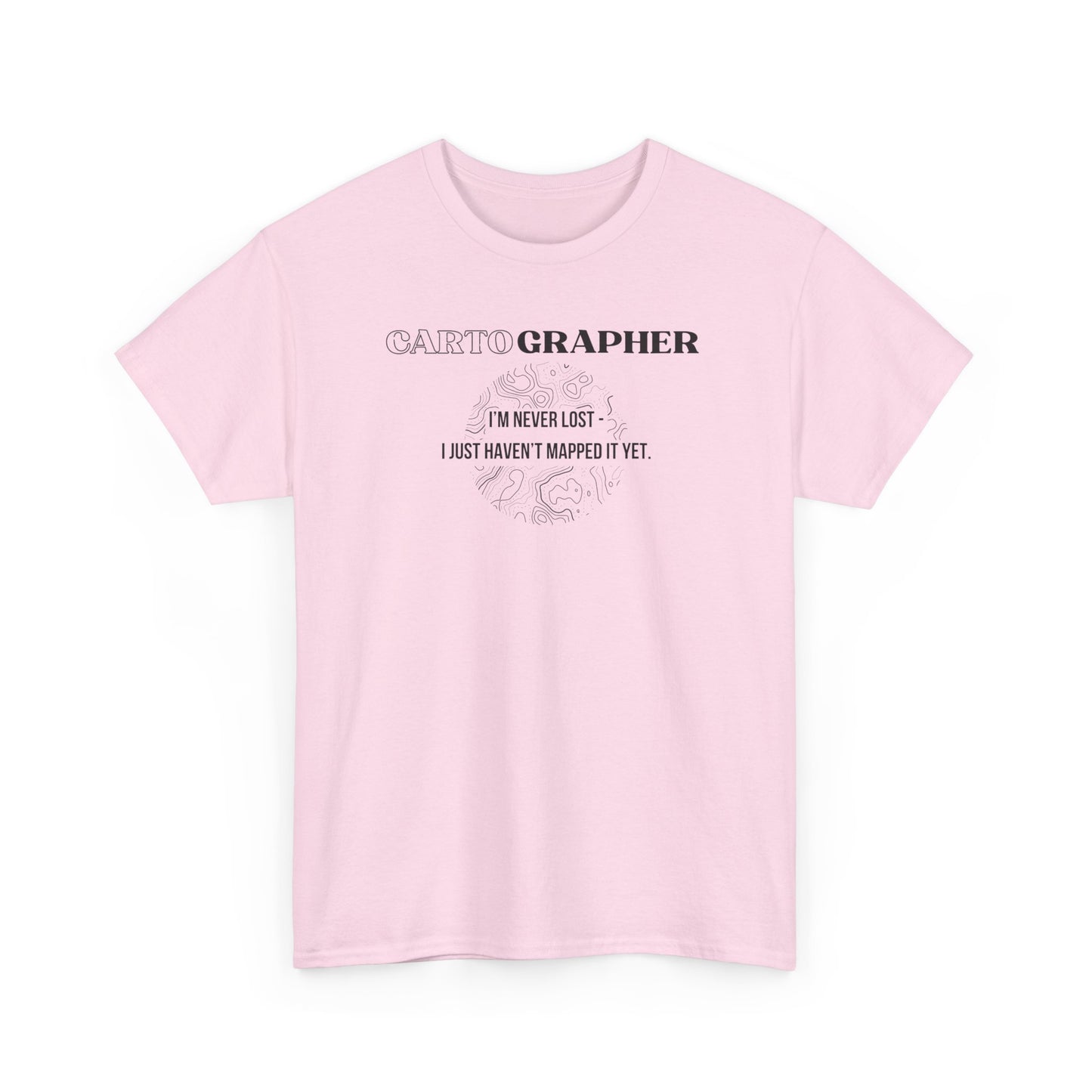 Cartographer | GIS Shirt - Amor Amra