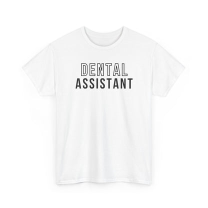 Dental Assistant Shirt - Amor Amra
