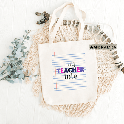 Teacher Tote Bag - My Teacher Tote - Amor Amra