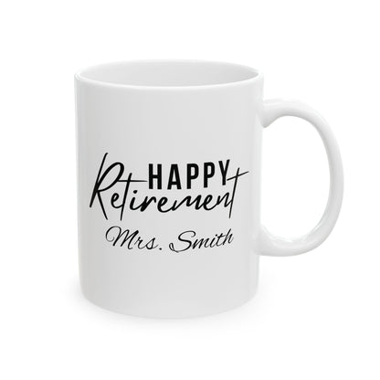 No Alarms - No Deadlines | Personalized Retirement Mug